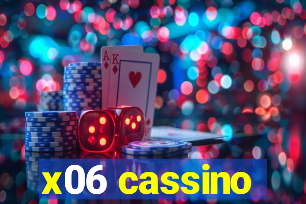 x06 cassino